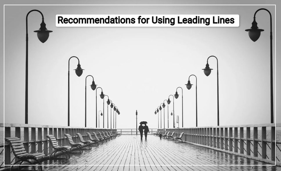 Recommendations for Using Leading Lines