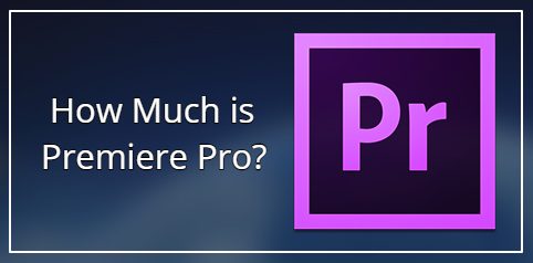 How much is Premiere Pro?