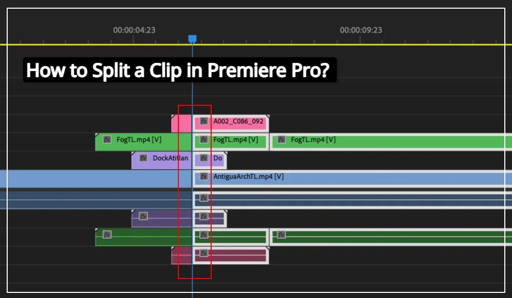 How to Split a Clip in Premiere Pro?